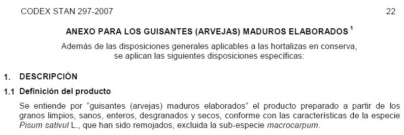 Texto del anexo donde se define el concepto “guisante maduro elaborado” en el Codex Alimentarius (CODEX STAN 297-2007)