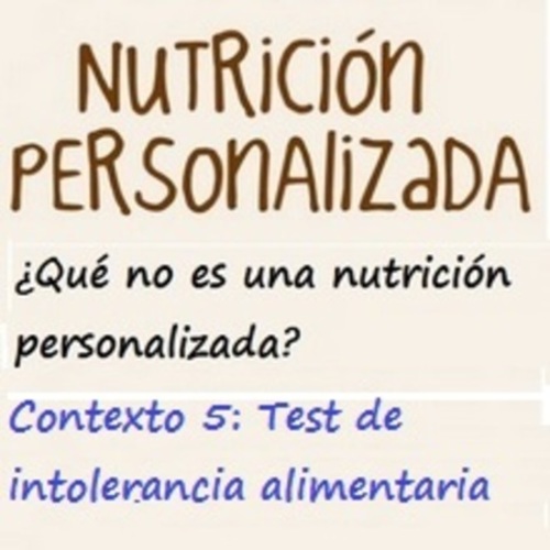 ¿Qué no es una nutrición personalizada? Contexto 5